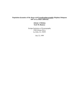 Population Dynamics of the Sheep Crab Loxorhynchus Grandis (Majidae) Stimpson 1857 at La Jolla California