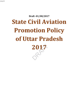 Draft State Civil Aviation Promotion Policy of Uttar Pradesh 2017