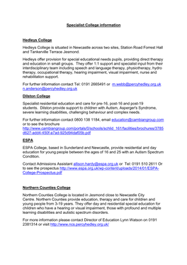 Specialist College Information Hedleys College Hedleys College Is Situated in Newcastle Across Two Sites, Station Road Forrest