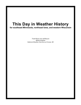 This Day in Weather History for Southeast Minnesota, Northeast Iowa, and Western Wisconsin