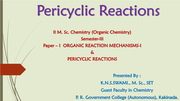 Pericyclic Reactions