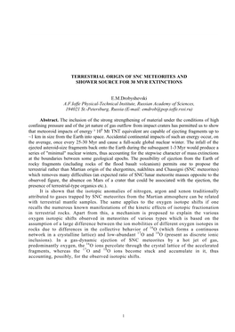 Terrestrial Origin of Snc Meteorites and Shower Source for 30 Myr Extinctions