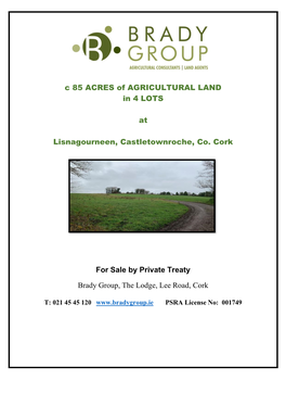 C 85 ACRES of AGRICULTURAL LAND in 4 LOTS At