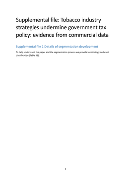 Supplemental File: Tobacco Industry Strategies Undermine Government Tax Policy: Evidence from Commercial Data