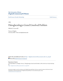 Paleoglaciologys Grand Unsolved Problem Mikhail G