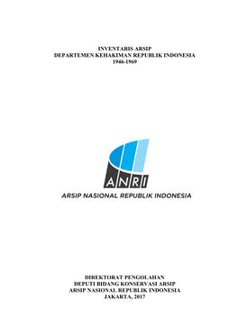 Inventaris Arsip Departemen Kehakiman Republik Indonesia 1946-1969