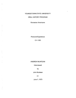 Youngstown State University Oral History Program on Romanian Culture in Mahoning County, by John Muntean, at 815 Detroit Avenue, on June 1, 1975 at 2.00 Pm