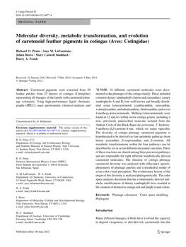 Molecular Diversity, Metabolic Transformation, and Evolution of Carotenoid Feather Pigments in Cotingas (Aves: Cotingidae)