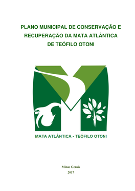 Plano Municipal De Conservação E Recuperação Da Mata Atlântica De Teófilo Otoni