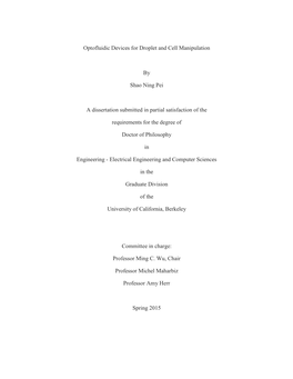 Optofluidic Devices for Droplet and Cell Manipulation by Shao Ning Pei