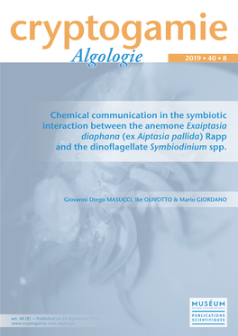 Chemical Communication in the Symbiotic Interaction Between the Anemone Exaiptasia Diaphana (Ex Aiptasia Pallida) Rapp and the Dinoflagellate Symbiodinium Spp