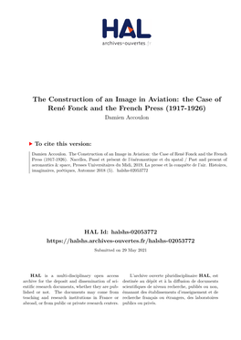 The Construction of an Image in Aviation: the Case of René Fonck and the French Press (1917-1926) Damien Accoulon