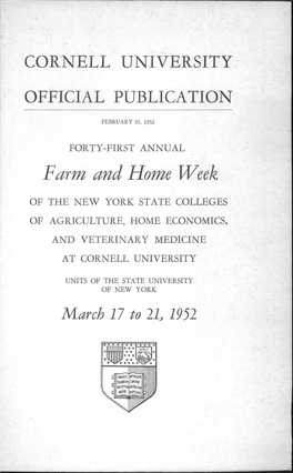 CORNELL UNIVERSITY OFFICIAL PUBLICATION Farm and Home Week