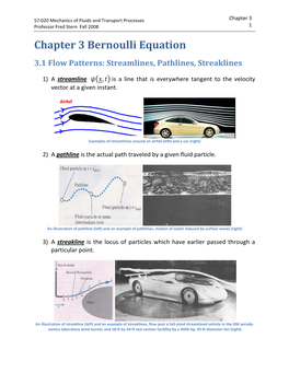 Chapter 3 Bernoulli Equation 3.1 Flow Patterns: Streamlines, Pathlines, Streaklines