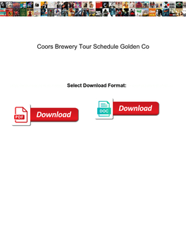 Coors Brewery Tour Schedule Golden Co