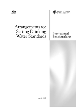 Arrangements for Setting Drinking Water Standards, International Benchmarking, Ausinfo, Canberra