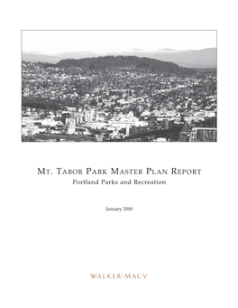MT. TABOR PARK MASTER PLAN REPORT Portland Parks and Recreation