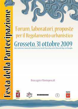 Braccagni E Montepescali Festa Della Partecipazione Della Festa