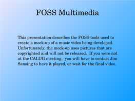 FOSS Multimedia