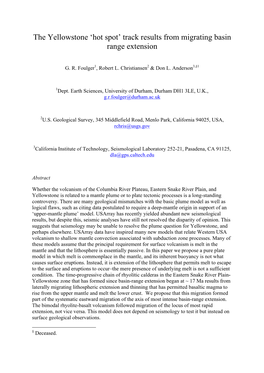 The Yellowstone 'Hot Spot' Track Results from Migrating