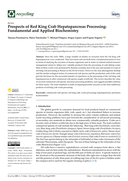 Prospects of Red King Crab Hepatopancreas Processing: Fundamental and Applied Biochemistry