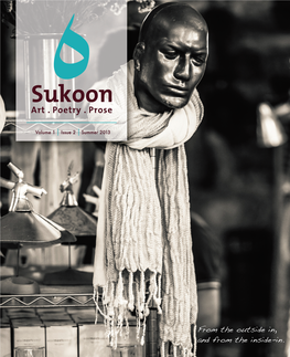 Sukoon Magazine Volume 1, Issue 2 Summer 2013