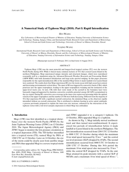 A Numerical Study of Typhoon Megi (2010). Part I: Rapid Intensification