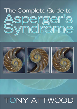Complete Guide to Asperger's Syndrome / Tony Attwood