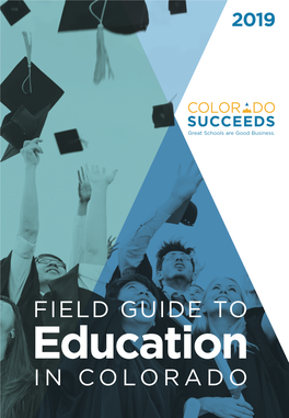 Education in COLORADO About Colorado Succeeds