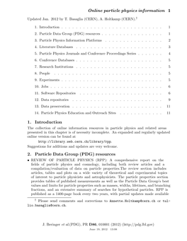 Online Particle Physics Information 1 1. Introduction 2. Particle Data Group (PDG) Resources