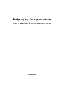 Designing Logistics Support Systems. Level of Repair Analysis and Spare