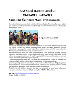 KAYSERİ HABER ARŞİVİ 01.08.2014–10.08.2014 Suriyeliler Üzerinden ‘Gezi’ Provokasyonu