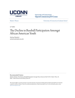 The Decline in Baseball Participation Amongst African American Youth 1