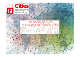 Measuring Community in an Urban Age: Findings