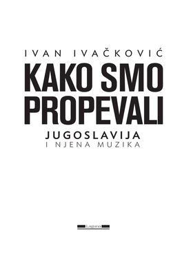 Kako Smo Propevali Cs5 1 Ispravljeno.Indd