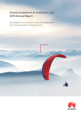 Huawei Investment & Holding Co., Ltd. 2018 Annual Report