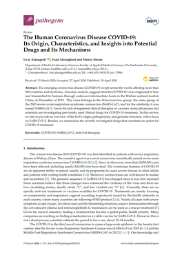 The Human Coronavirus Disease COVID-19: Its Origin, Characteristics, and Insights Into Potential Drugs and Its Mechanisms