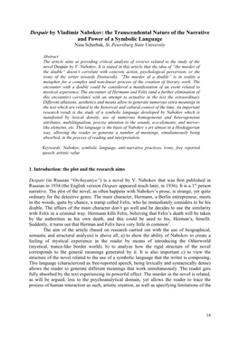 Despair by Vladimir Nabokov: the Transcendental Nature of the Narrative and Power of a Symbolic Language Nina Scherbak, St