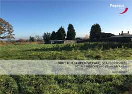 Dunston Garden Village, Staffordshire Initial Landscape and Visual Appraisal