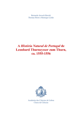 A História Natural De Portugal De Leonhard Thurneysser Zum Thurn, Ca. 1555-1556