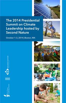 The 2014 Presidential Summit on Climate Leadership Hosted by Second Nature