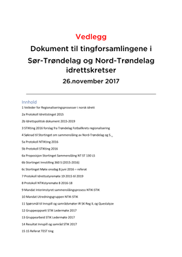Vedlegg Dokument Til Tingforsamlingene I Sør-Trøndelag Og Nord-Trøndelag Idrettskretser 26.November 2017