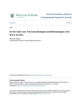 The Early Ideologies and Methodologies of Dr. WEB Du Bois