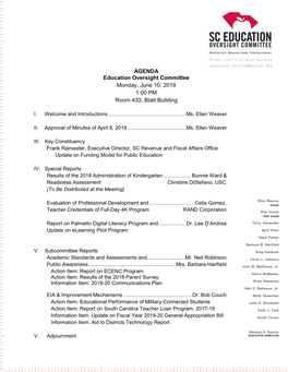 AGENDA Education Oversight Committee Monday, June 10, 2019 1:00 PM Room 433, Blatt Building