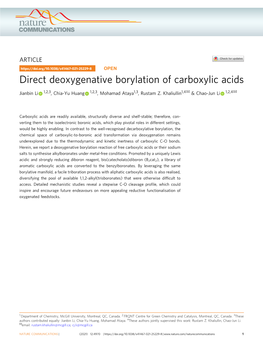 Direct Deoxygenative Borylation of Carboxylic Acids ✉ ✉ Jianbin Li 1,2,3, Chia-Yu Huang 1,2,3, Mohamad Ataya1,3, Rustam Z