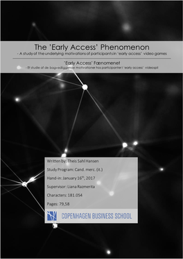 The 'Early Access' Phenomenon