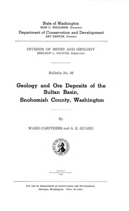Geology and Ore Deposits of the Sultan Basin, Snohomish County, Washington