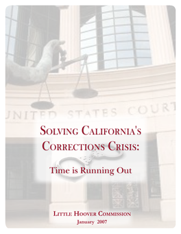 Solving California's Corrections Crisis: Time Is Running out (Report