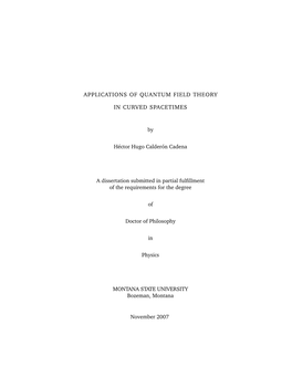 Applications of Quantum Field Theory in Curved Spacetimes