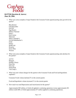 Q4 FY06 Question & Answer June 28, 2006